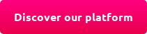 Discover our platform
