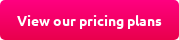 View our pricing plans